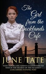 Girl from the Docklands Cafe kaina ir informacija | Fantastinės, mistinės knygos | pigu.lt