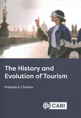 History and Evolution of Tourism цена и информация | Книги по экономике | pigu.lt