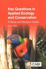 Key Questions in Applied Ecology and Conservation: A Study and Revision Guide kaina ir informacija | Ekonomikos knygos | pigu.lt