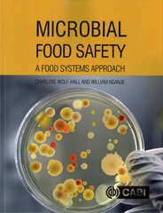 Microbial Food Safety: A Food Systems Approach цена и информация | Книги по социальным наукам | pigu.lt