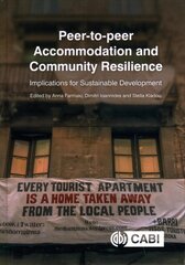 Peer-to-peer Accommodation and Community Resilience: Implications for Sustainable Development цена и информация | Книги по экономике | pigu.lt