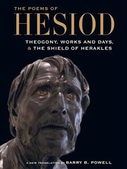 Poems of Hesiod: Theogony, Works and Days, and the Shield of Herakles kaina ir informacija | Poezija | pigu.lt