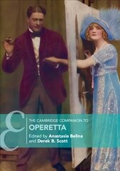 Cambridge Companion to Operetta, The Cambridge Companion to Operetta kaina ir informacija | Knygos apie meną | pigu.lt