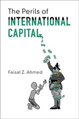 Perils of International Capital kaina ir informacija | Ekonomikos knygos | pigu.lt