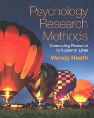 Psychology Research Methods: Connecting Research to Students' Lives kaina ir informacija | Socialinių mokslų knygos | pigu.lt