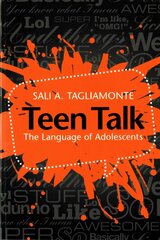 Teen Talk: The Language of Adolescents kaina ir informacija | Užsienio kalbos mokomoji medžiaga | pigu.lt