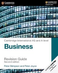 Cambridge International AS and A Level Business Revision Guide 2nd Revised edition kaina ir informacija | Ekonomikos knygos | pigu.lt