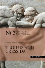 Troilus and Cressida 2nd Revised edition, Troilus and Cressida kaina ir informacija | Apsakymai, novelės | pigu.lt