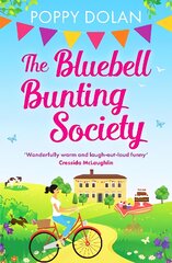 Bluebell Bunting Society: A feel-good read about love and friendship цена и информация | Фантастика, фэнтези | pigu.lt