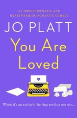 You Are Loved: The must-read romantic comedy цена и информация | Фантастика, фэнтези | pigu.lt