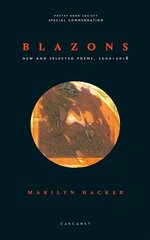 Blazons: New and Selected Poems, 2000-2018 цена и информация | Поэзия | pigu.lt