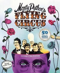 Monty Python's Flying Circus: 50 Years of Hidden Treasures kaina ir informacija | Fantastinės, mistinės knygos | pigu.lt