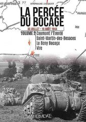 La Percee Du Bocage: 30 Juillet - 16 Aout 1944 (Vol. 2), Vol. 2 kaina ir informacija | Istorinės knygos | pigu.lt