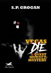 Vegas Die: A Quest Murder Mystery kaina ir informacija | Fantastinės, mistinės knygos | pigu.lt