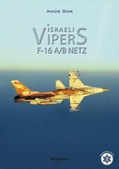 Israeli Vipers: F-16a/B Netz kaina ir informacija | Socialinių mokslų knygos | pigu.lt