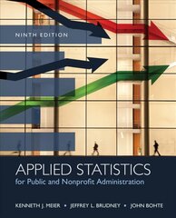 Applied Statistics for Public and Nonprofit Administration 9th edition цена и информация | Книги по социальным наукам | pigu.lt