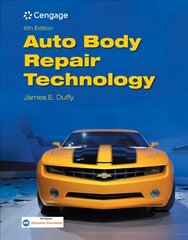 Auto Body Repair Technology International Edition kaina ir informacija | Socialinių mokslų knygos | pigu.lt