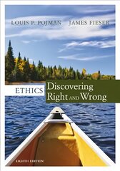 Ethics: Discovering Right and Wrong 8th edition цена и информация | Исторические книги | pigu.lt