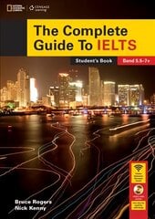 The Complete Guide to IELTS Student's Book + Multi-ROM kaina ir informacija | Užsienio kalbos mokomoji medžiaga | pigu.lt