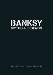 Banksy Myths & Legends: Volume 1 цена и информация | Книги об искусстве | pigu.lt