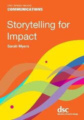 Storytelling for Impact kaina ir informacija | Socialinių mokslų knygos | pigu.lt