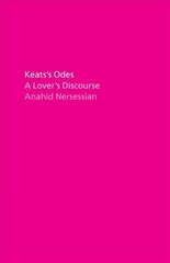 Keats's Odes: A Lover's Discourse цена и информация | Исторические книги | pigu.lt