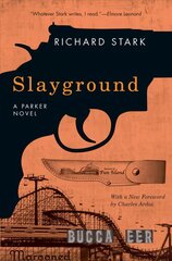 Slayground: A Parker Novel цена и информация | Fantastinės, mistinės knygos | pigu.lt