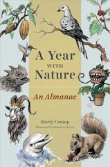 Year with Nature: An Almanac цена и информация | Книги о питании и здоровом образе жизни | pigu.lt