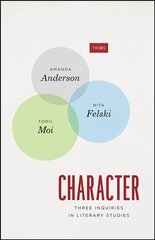 Character: Three Inquiries in Literary Studies цена и информация | Исторические книги | pigu.lt