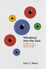 Windows into the Soul: Surveillance and Society in an Age of High Technology цена и информация | Книги по социальным наукам | pigu.lt