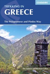 Trekking in Greece: The Peloponnese and Pindos Way 3rd Revised edition цена и информация | Книги о питании и здоровом образе жизни | pigu.lt