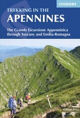 Trekking in the Apennines: The Grande Escursione Appenninica 2nd Revised edition kaina ir informacija | Knygos apie sveiką gyvenseną ir mitybą | pigu.lt
