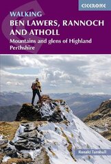 Walking Ben Lawers, Rannoch and Atholl: Mountains and glens of Highland Perthshire 2nd Revised edition kaina ir informacija | Knygos apie sveiką gyvenseną ir mitybą | pigu.lt