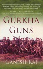 Gurkha Guns kaina ir informacija | Biografijos, autobiografijos, memuarai | pigu.lt