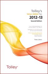 Tolley's Value Added Tax 2012: (Second edition only) 2012 2nd Revised edition kaina ir informacija | Ekonomikos knygos | pigu.lt