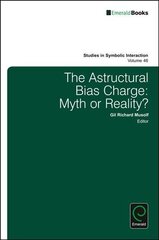 Astructural Bias Charge: Myth or Reality? цена и информация | Книги по социальным наукам | pigu.lt