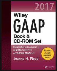 Wiley GAAP 2017: Interpretation and Application of Generally Accepted Accounting Principles Set цена и информация | Книги по экономике | pigu.lt