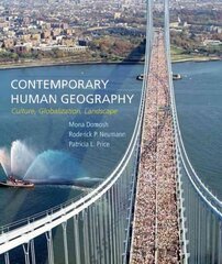 Contemporary Human Geography: Culture, Globalization, Landscape kaina ir informacija | Socialinių mokslų knygos | pigu.lt