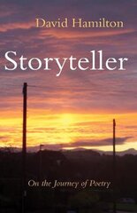 Storyteller: On the Journey of Poetry kaina ir informacija | Poezija | pigu.lt