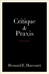 Critique and Praxis kaina ir informacija | Istorinės knygos | pigu.lt