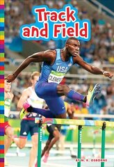 Summer Olympic Sports: Track and Field 2nd ed. цена и информация | Книги для подростков и молодежи | pigu.lt