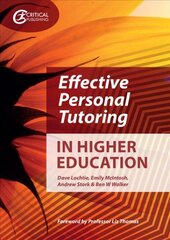 Effective Personal Tutoring in Higher Education kaina ir informacija | Socialinių mokslų knygos | pigu.lt