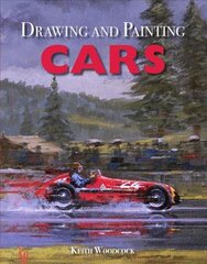 Drawing and Painting Cars цена и информация | Книги о питании и здоровом образе жизни | pigu.lt