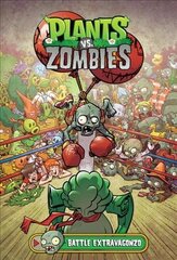 Plants Vs. Zombies Volume 7: Battle Extravagonzo kaina ir informacija | Fantastinės, mistinės knygos | pigu.lt