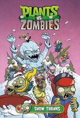 Plants Vs. Zombies Volume 13: Snow Thanks kaina ir informacija | Fantastinės, mistinės knygos | pigu.lt