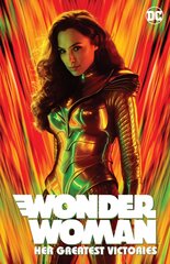 Wonder Woman: Her Greatest Victories Media tie-in kaina ir informacija | Fantastinės, mistinės knygos | pigu.lt