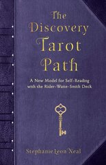 Discovery Tarot Path: A New Model for Self-Reading with the Rider-Waite-Smith Deck kaina ir informacija | Saviugdos knygos | pigu.lt