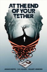 At the End of Your Tether цена и информация | Книги для подростков и молодежи | pigu.lt
