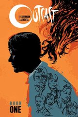 Outcast by Kirkman & Azaceta Book 1, Book 1 цена и информация | Fantastinės, mistinės knygos | pigu.lt