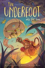 Underfoot Vol. 2: Into the Sun цена и информация | Книги для подростков и молодежи | pigu.lt